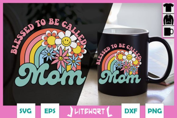Blessed to Be Called Mama Floral SVG