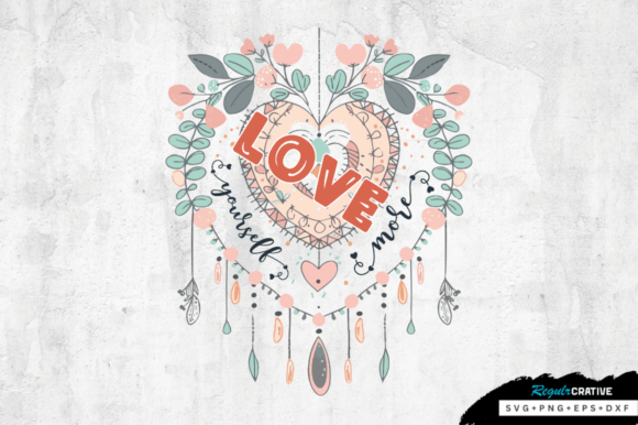 Love Yourself More SVG Design