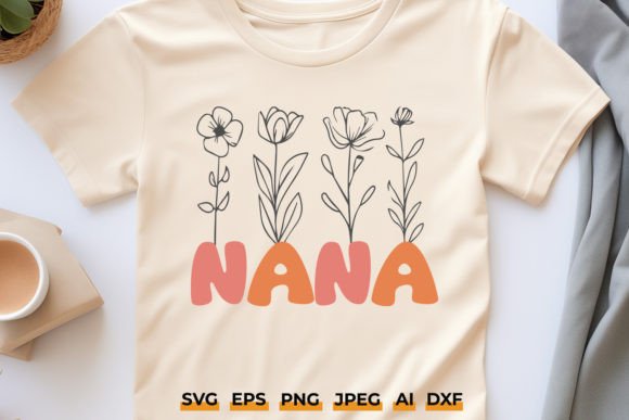 Nana Floral SVG Grandma Shirt Design