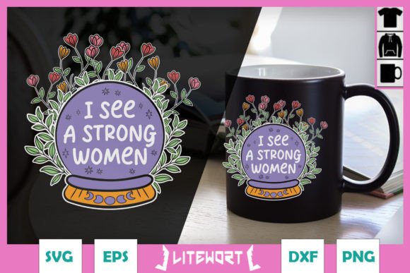 Strong Women Crystal Ball Floral SVG